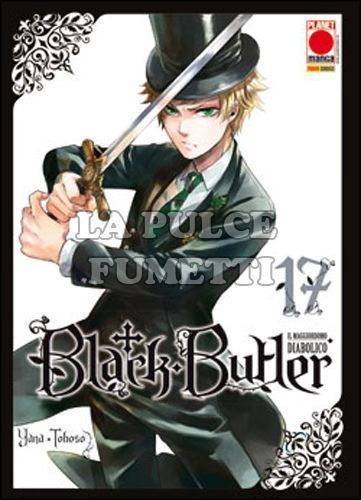 BLACK BUTLER #    17 - IL MAGGIORDOMO DIABOLICO - KUROSHITSUJI